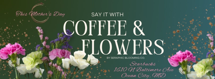 Coffee and Flowers with Starbucks